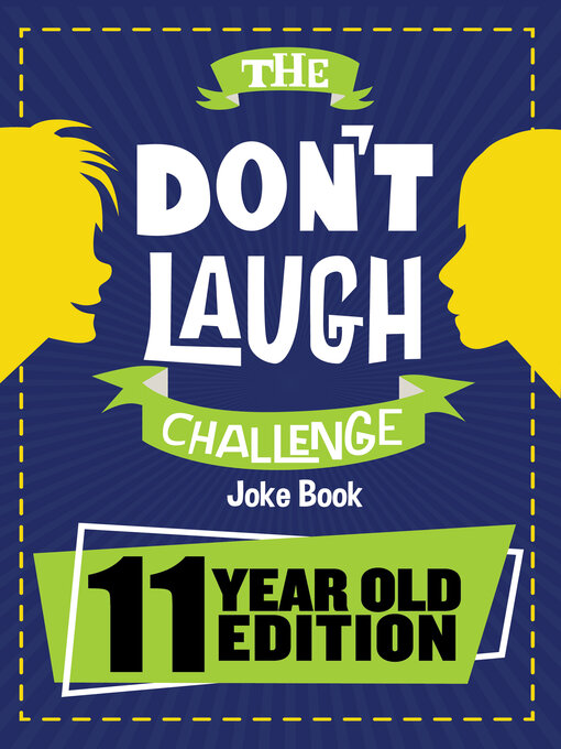 Title details for The Don't Laugh Challenge 11 Year Old Edition by Billy Boy - Available